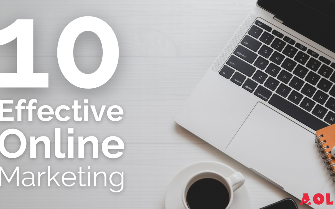 10 Effective Online Marketing Strategies for Businesses